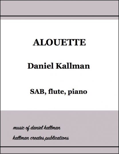 “Alouette” by Daniel Kallman